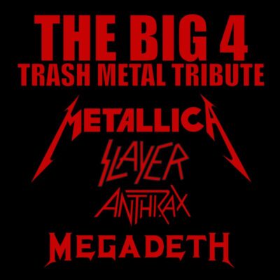 BIG 4 TRASH METAL FESTIVAL